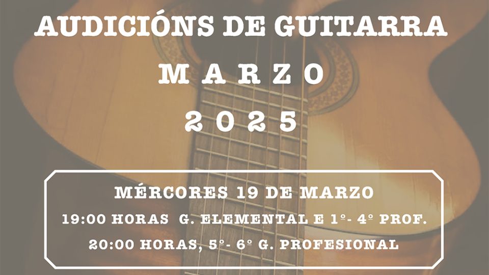 Audicións de guitarra, marzo 2025